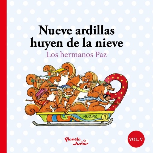 Nueve ardillas huyen de la nieve/Diez ratones hablan japonés