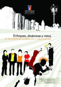 Publication 14 Enfoques, dinámicas y retos en las prácticas sociales con y para jóvenes