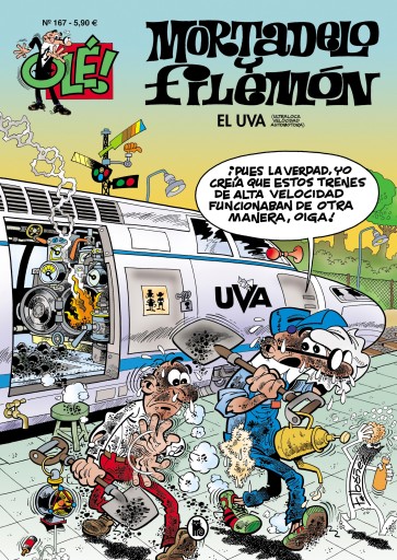 Mortadelo y Filemón. El U.V.A. (Ultraloca Velocidad Automotora) (Olé! Mortadelo 167)