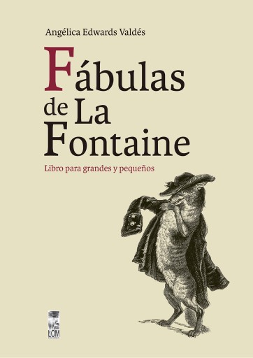 Fábulas de La Fontaine: Libro para grandes y niños