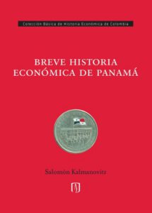 Breve historia económica de Panamá