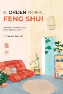 Publication 1 El orden según el Feng Shui