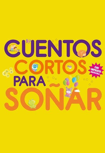 Cuentos cortos para soñar 2