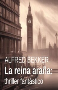 Publication 8 La reina araña: thriller fantástico