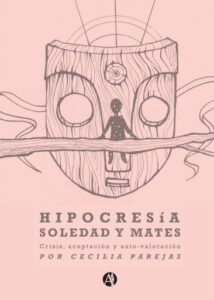 Publication 6 Hipocresía, soledad y mates