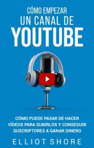 Publication 14 Cómo empezar un canal de YouTube
