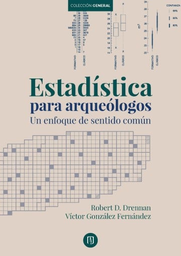 Estadística para arqueólogos: Un enfoque de sentido común