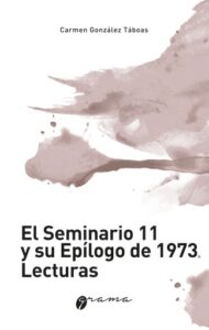 Publication 2 El Seminario 11 y su epílogo de 1973. Lecturas