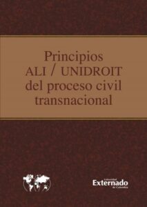 Publication 5 Principios ali unidroit del proceso civil transnacional