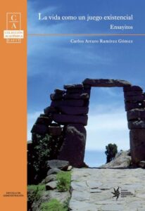 Publication 19 La vida como un juego existencial: ensayitos