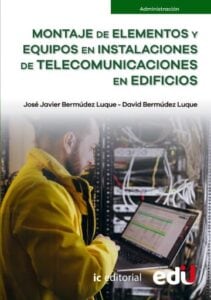 Publication 5 Montaje de elementos y equipos en instalaciones de telecomunicaciones en edificios