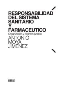 Publication 10 Responsabilidad del Sistema Sanitario y Farmacéutico
