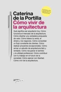 Publication 1 Cómo vivir de la arquitectura