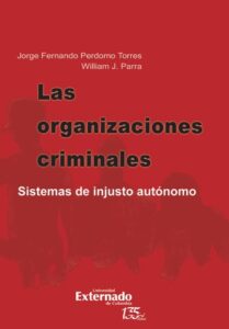 Publication 4 Las organizaciones criminales. sistemas de injusto autónomo