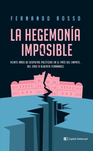 La hegemonía imposible