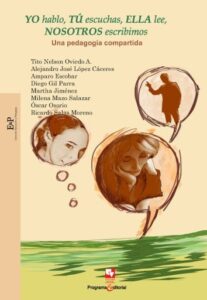 Publication 9 Yo hablo, tu escuchas, ella lee, nosotros escribimos
