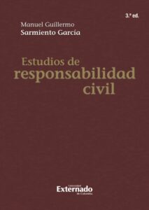 Estudios de Responsabilidad civil 3 ed.