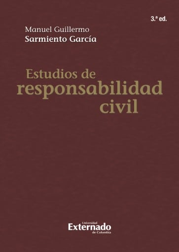 Estudios de Responsabilidad civil 3 ed.