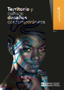 Publication 10 Territorio y cultura: desafíos contemporáneos