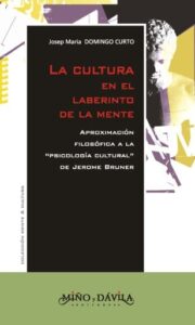 Publication 9 La cultura en el laberinto de la mente