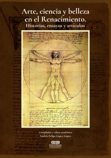 Arte, ciencia y belleza en el Renacimiento.