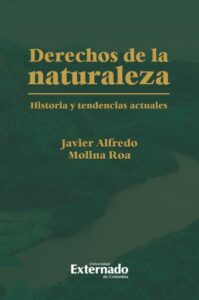Publication 21 Derechos de la naturaleza historia y tendencias actuales