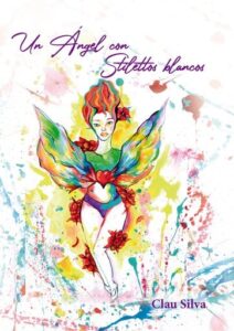 Publication 6 Un ángel con stilettos blancos