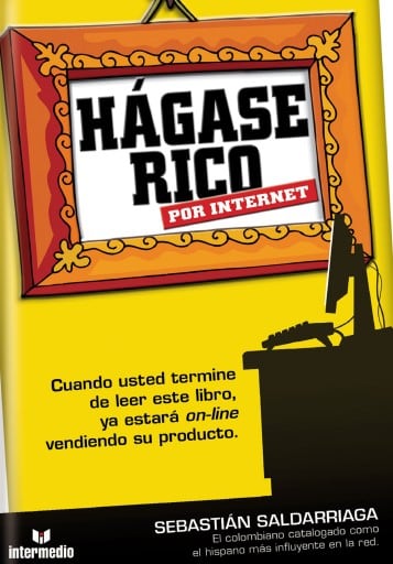 Hágase rico por internet