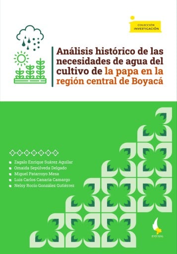 Análisis histórico de las necesidades de agua del cultivo de la papa en la región central de Boyacá