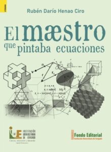 Publication 9 El maestro que pintaba ecuaciones