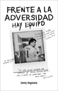 Publication 11 Frente a la adversidad... hay equipo