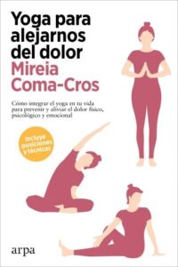 Publication 11 Yoga para alejarnos del dolor