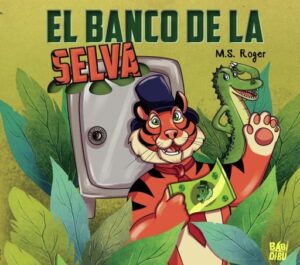 El Banco de la Selva