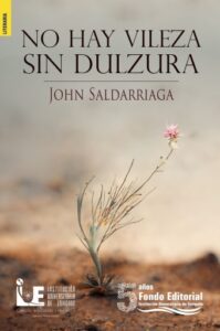 Publication 9 No hay vileza sin dulzura