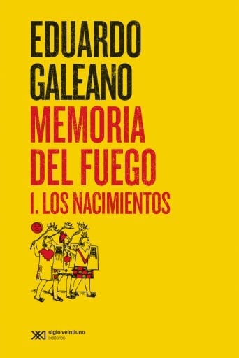 Memoria del fuego 1: Los nacimientos