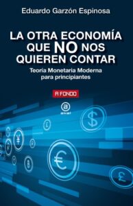 Publication 19 La otra economía que NO nos quieren contar