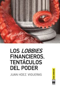 Publication 6 Los lobbies financieros, tentáculos del poder