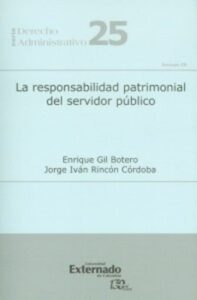 La responsabilidad patrimonial del servidor público