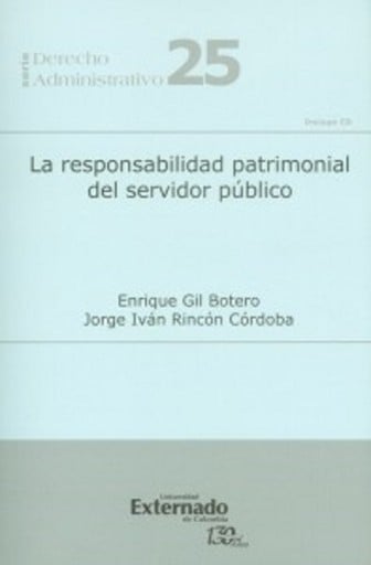 La responsabilidad patrimonial del servidor público