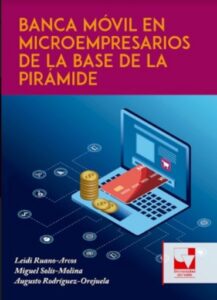 Publication 8 Banca Móvil en Microempresarios de la Base de la Pirámide