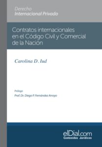 Publication 4 Contratos internacionales en el Código Civil y Comercial de la Nación