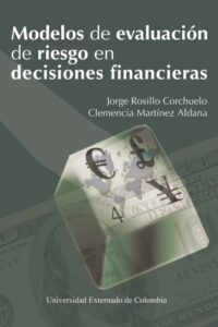 Publication 9 Modelos de evaluación de riesgo en decisiones financieras