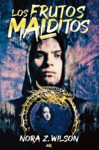 Los frutos malditos