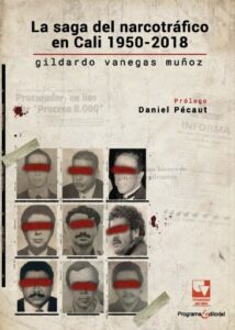 Publication 2 La saga del narcotráfico en Cali, 1950-2018.