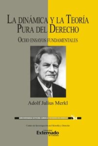 Publication 12 La dinámica y la teoría pura del derecho