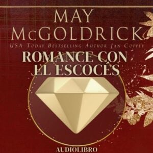 Romance con el Escocés