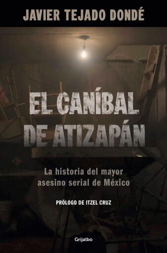 El Caníbal de Atizapán