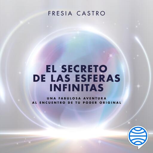 El secreto de las esferas infinitas