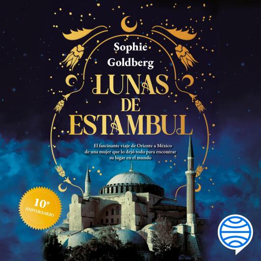 Lunas de Estambul (Edición Aniversario)