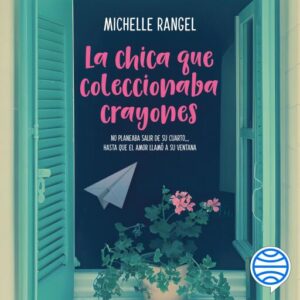 La chica que coleccionaba crayones